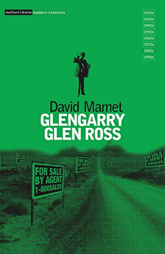 Glengarry Glen Ross: A Play in Two Acts (Methuen Drama Modern Plays) von Methuen Drama
